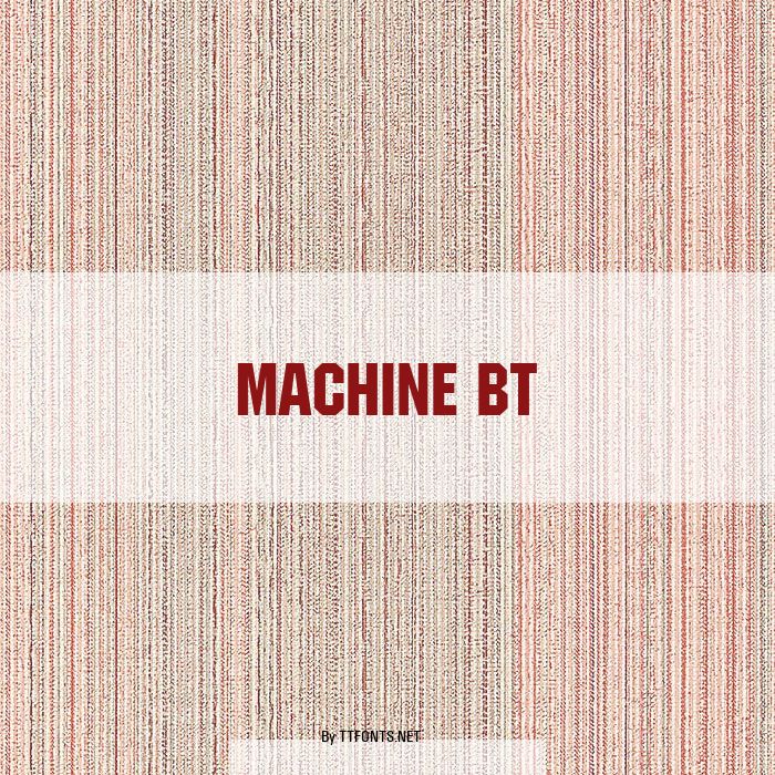 Machine BT example